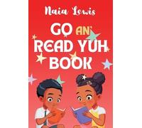 Naia Lewis Go an' Read Yuh Book (Copertina rigida)