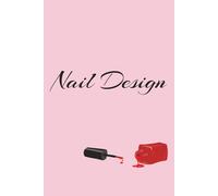Nail Design Journal: Sketchbook for all your creative nail art | 100 Pages grid dot white paper | Light grey dots to guide your drawings | 6 x 9 inches