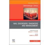 Shari Lipner Nail Disorders: Diagnosis and Management, An Iss (Copertina rigida)