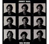 Jimmy Nail Big River (CD) Album