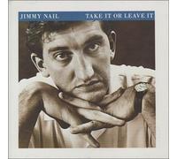 Nail,Jimmy - Take It Or Leave It