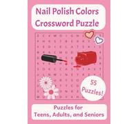 Nail Polish Colors Crossword Puzzle: crossword puzzle, girly puzzles, nail puzzles, fun girls night in puzzles