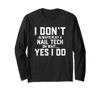 Nail Tech Gifts Funny Beauty Salon Gear for Nail Technicians Maglia a Manica