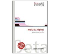 Naila (Calipha): Caliph, Uthman ibn Affan