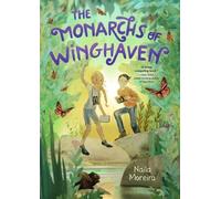 Naila Moreira The Monarchs of Winghaven (Copertina rigida)