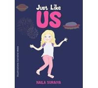 Naila Suraiya Just Like Us (Tascabile)