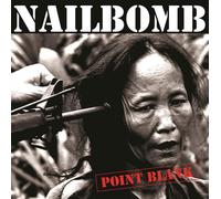 Nailbomb 'Point Blank' LP 180g Vinile nero - Nuovo e Sigillato