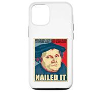 Nailed It Giorno della Riforma Protestante Martin Luterano Custodia per iPhone 12/12 Pro
