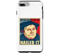 Nailed It Giorno della Riforma Protestante Martin Luterano Custodia per iPhone 7 Plus/8 Plus