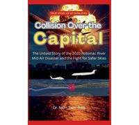 Naim Tahir Baig Collision Over the Capital (Tascabile)