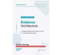 Naim Tahir Baig Evidence Architecture (Tascabile)
