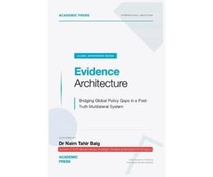 Naim Tahir Baig Evidence Architecture (Tascabile)