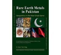 Naim Tahir Baig Rare Earth Metals in Pakistan (Tascabile)
