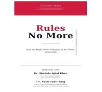 Naim Tahir Baig Shahida Iqbal Khan Rules No More (Tascabile)