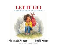 Na'ima B. Robert Mufti Menk Let It Go (Copertina rigida)