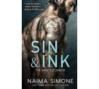 Naima Simone Sin and Ink (Tascabile) Sweetest Taboo