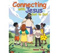 Naiomi Tonge Connecting with Jesus Dot to Dot (Tascabile)