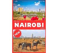 NAIROBI Guía de viajes 2026