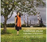 Naïssam Jalal & Rhythms of Resistance - Un Autre Monde