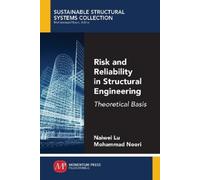Naiwei Lu Mohammad Noo Risk and Reliability in Structural Engineeri (Tascabile)