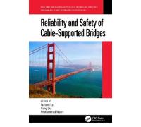Naiwei Lu Reliability and Safety of Cable-Supported Bridges (Tascabile)