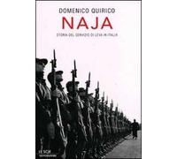 Naja. Storia del servizio di leva in Italia