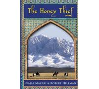 Najaf Mazari Robert Hillman The Honey Thief (Tascabile)