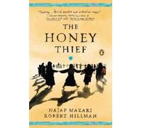 Najaf Mazari Robert Hillman The Honey Thief (Tascabile)