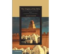 Najam Haider The Origins of the Shi'a (Tascabile)