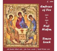Naji Hakim Embrace of Fire: Music for Organ By Naji Hakim (CD) Album