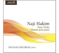 Naji Hakim: Oeuvres pour Piano / Piano Works