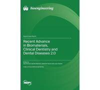 Naji Kharouf Da Recent Advance in Biomaterials, Clinical Dent (Copertina rigida)