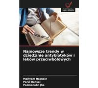Najnowsze trendy w dziedzinie antybiotyków i leków przeciwbólowych