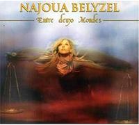 Najoua Belyzel - Entre Deux Mondes [Import]