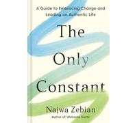 Najwa Zebian The Only Constant (Copertina rigida)