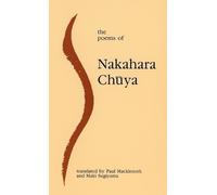 Nakahara Chuya The Poems of Nakahara Chuya (Copertina rigida)