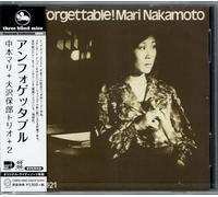 Nakamoto, Mari/ Osawa, Yasuro - Unforgettable