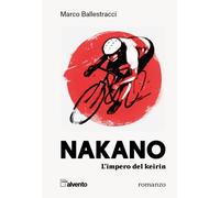 Nakano. L'impero del keirin - Ballestracci Marco