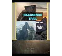 NAKASENDO TRAIL HIKING GUIDE 2025: 117