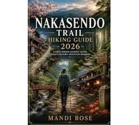NAKASENDO TRAIL HIKING GUIDE 2026