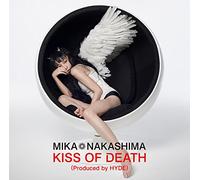 NAKASHIMA, MIKA - KISS OF DEATH-LTD/CD+DVD-