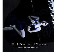 NAKASHIMA, MIKA - ROOTS -PIANO & VOICE-