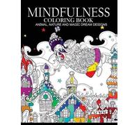 Nakata L Coleman Ad Mindfulness Coloring Books Animals Nature and M (Tascabile)