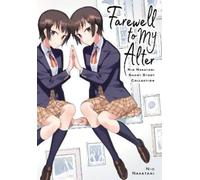 Nakatani Nio Eleanor Summers Erin Hickman Farewell to My Alter (Tascabile)