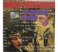 NAKED AGGRESSION - GUT WRINGING MACHINE