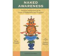 Karma Chagme Naked Awareness (Tascabile)
