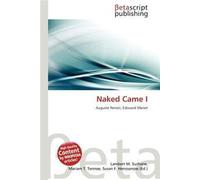 Naked Came I: Auguste Renoir, Édouard Manet