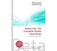 Naked City: The Complete Studio Recordings: Yamatsuka Eye, Sean Lennon