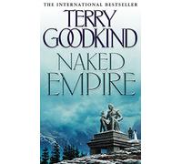 Naked Empire: A Gripping Epic Fantasy About a Reluctant Magical Warrior