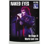 Naked Eyes - On Stage At World Cafe Live [dvd] [Edizione: Regno Unito]